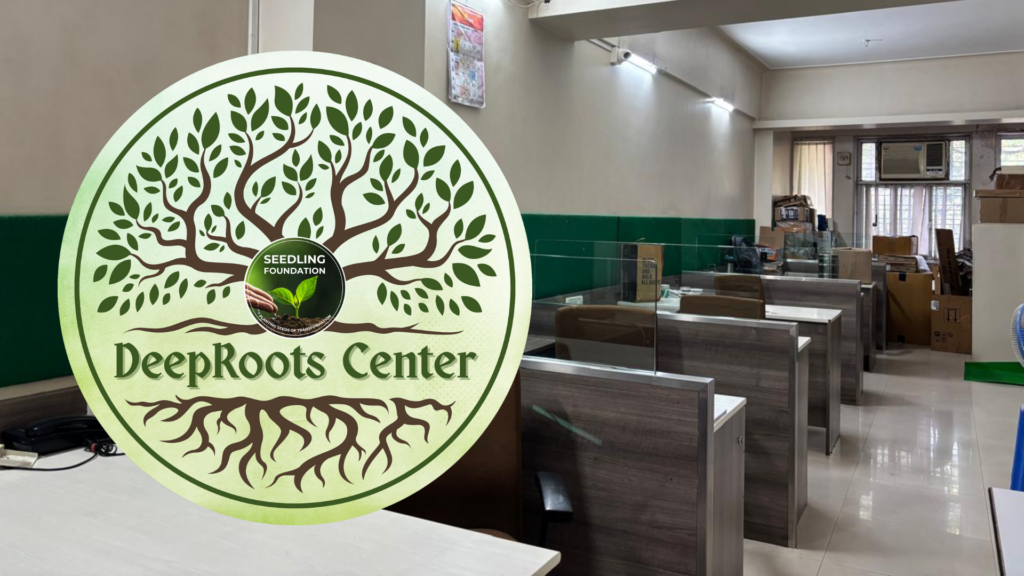 DeepRoots Center Office (Seedling Foundation)